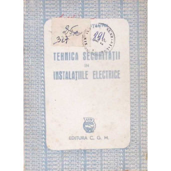 TEHNICA SECURITATII IN INSTALATIILE ELECTRICE