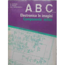 ABC... ELECTRONICA IN IMAGINI. COMPONENTE ACTIVE