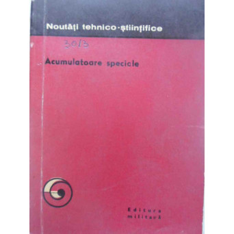 ACUMULATOARE SPECIALE TEORIE SI APLICATII