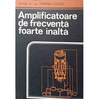 AMPLIFICATOARE DE FRECVENTA FOARTE INALTA
