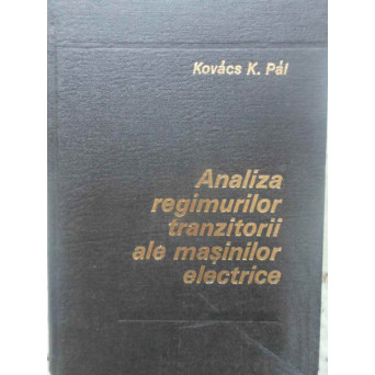 ANALIZA REGIMURILOR TRANZITORII ALE MASINILOR ELECTRICE