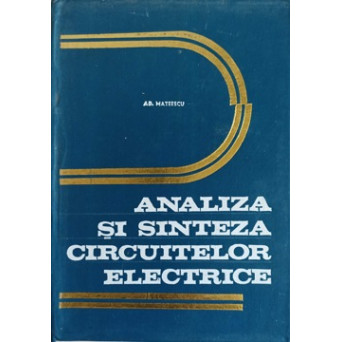 ANALIZA SI SINTEZA CIRCUITELOR ELECTRICE