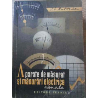 APARATE DE MASURAT SI MASURARI ELECTRICE UZUALE