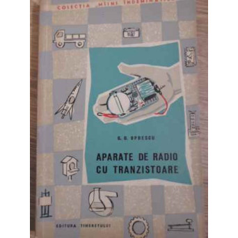 APARATE DE RADIO CU TRANZISTOARE