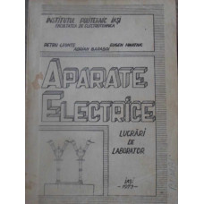 APARATE ELECTRICE. LUCRARI DE LABORATOR