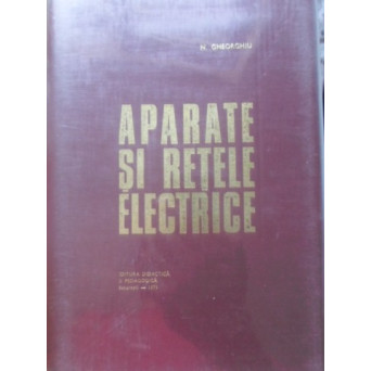 APARATE SI RETELE ELECTRICE