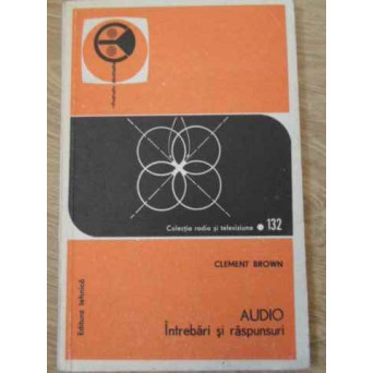 AUDIO, INTREBARI SI RASPUNSURI