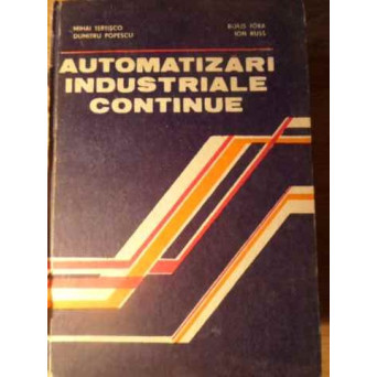 AUTOMATIZARI INDUSTRIALE CONTINUE (COTOR RUPT)