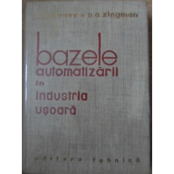 BAZELE AUTOMATIZARII IN INDUSTRIA USOARA