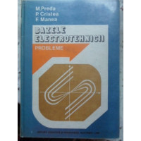 BAZELE ELECTROTEHNICII. PROBLEME