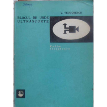 BLOCUL DE UNDE ULTRASCURTE