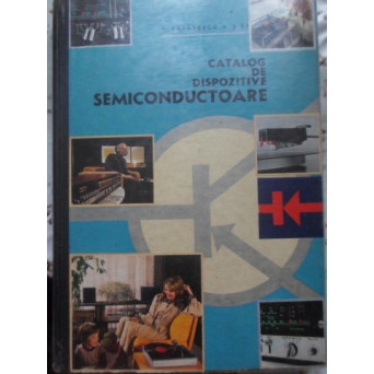 CATALOG DE DISPOZITIVE SEMICONDUCTOARE