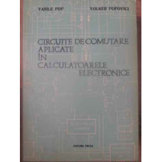 CIRCUITE DE COMUTARE APLICATE IN CALCULATOARELE ELECTRONICE