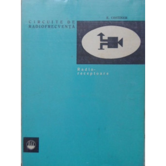 CIRCUITE DE RADIOFRECVENTA RADIORECEPTOARE