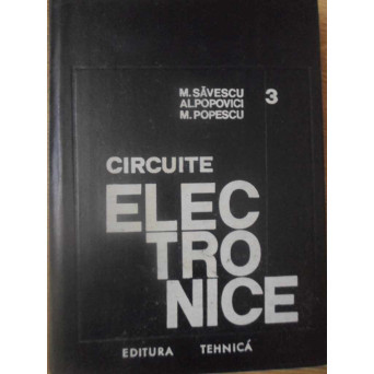 CIRCUITE ELECTRONICE VOL.3