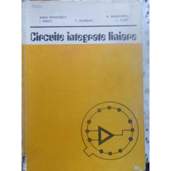 CIRCUITE INTEGRATE LINIARE