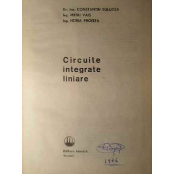 CIRCUITE INTEGRATE LINIARE