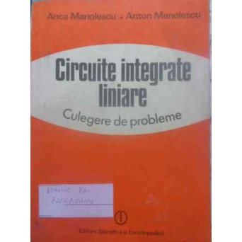 CIRCUITE INTEGRATE LINIARE. CULEGERE DE PROBLEME