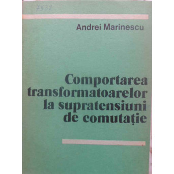 COMPORTAREA TRANSFORMATOARELOR LA SUPRATENSIUNI DE COMUTATIE