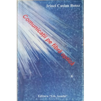 COMUNICATII PE FIBRA OPTICA