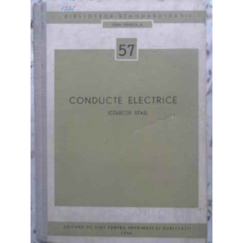CONDUCTE ELECTRICE (COLECTIE STAS)
