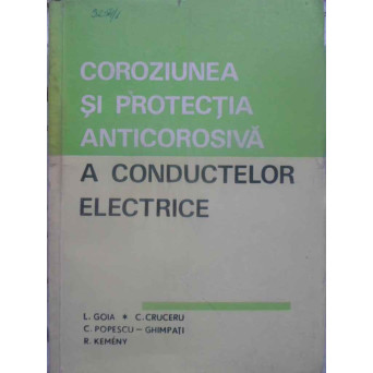 COROZIUNEA SI PROTECTIA ANTICOROSIVA A CONDUCTELOR ELECTRICE