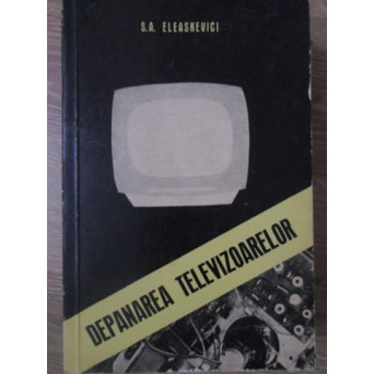 DEPANAREA TELEVIZOARELOR