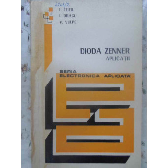 DIODA ZENNER. APLICATII