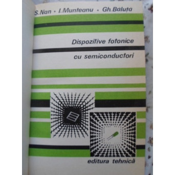 DISPOZITIVE FOTONICE CU SEMICONDUCTORI
