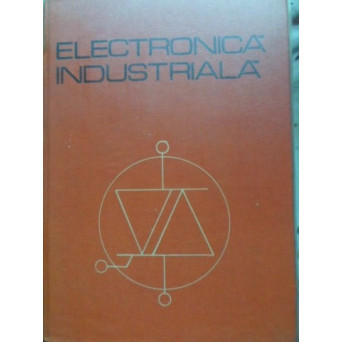 ELECTRONICA INDUSTRIALA PENTRU SUBINGINERI