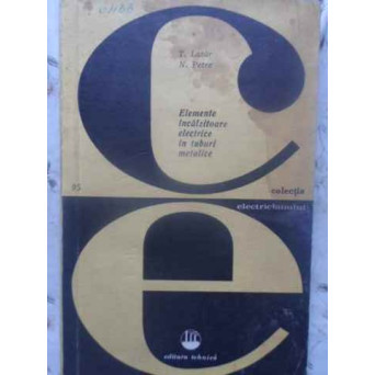 ELEMENTE INCALZITOARE ELECTRICE IN TUBURI METALICE