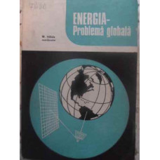 ENERGIA - PROBLEMA GLOBALA. O ANALIZA DE SISTEM