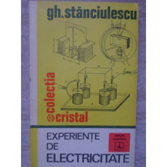 EXPERIENTE DE ELECTRICITATE
