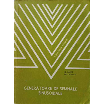 GENERATOARE DE SEMNALE SINUSOIDALE