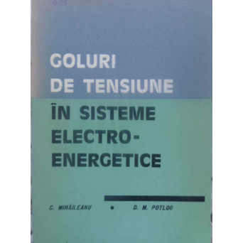 GOLURI DE TENSIUNE IN SISTEME ELECTROENERGETICE