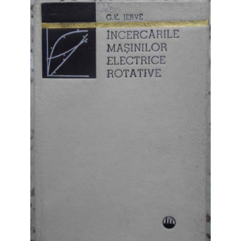 INCERCARILE MASINILOR ELECTRICE ROTATIVE