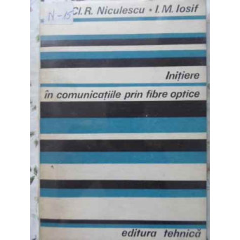 INITIERE IN COMUNICATIILE PRIN FIBRE OPTICE