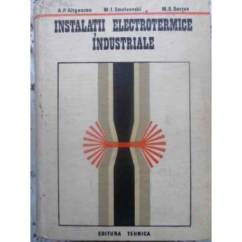 INSTALATII ELECTROTERMICE INDUSTRIALE