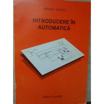 INTRODUCERE IN AUTOMATICA
