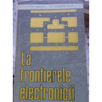 LA FRONTIERELE ELECTRONICII