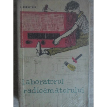 LABORATORUL RADIOAMATORULUI