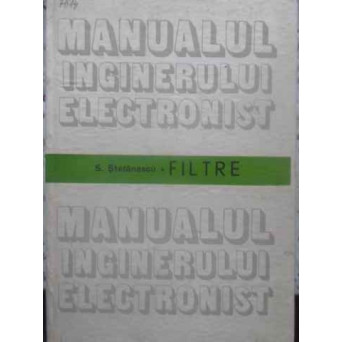 MANUALUL INGINERULUI ELECTRONIST FILTRE
