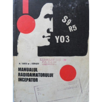 MANUALUL RADIOAMATORULUI INCEPATOR