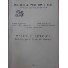 MASINI ELECTRICE. INDRUMAR PENTRU LUCRARI DE LABORATOR