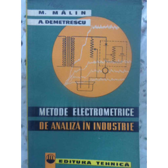 METODE ELECTROMETRICE DE ANALIZA IN INDUSTRIE
