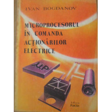 MICROPROCESORUL IN COMANDA ACTIONARILOR ELECTRICE