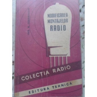 MODIFICAREA MONTAJELOR RADIO