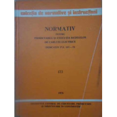 NORMATIV PENTRU PROIECTAREA SI EXECUTIA RETELELOR DE CABLURI ELECTRICE. INDICATIV P.E. 107-78