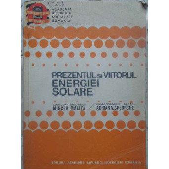 PREZENTUL SI VIITORUL ENERGIEI SOLARE