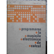 PROGRAMAREA LA MASINILE ELECTRONICE DE CALCUL